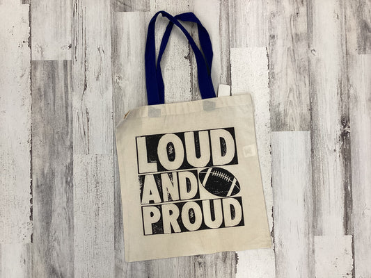 Loud and Proud Tote Bag